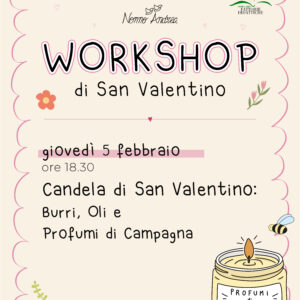 Candela di San Valentino: Burri, Oli e Profumi di Campagna